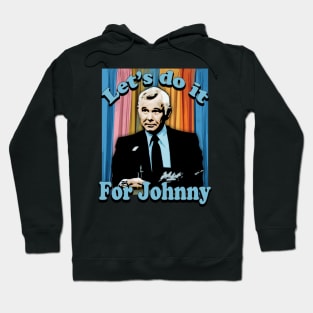 Let's do it for Johnny Hoodie